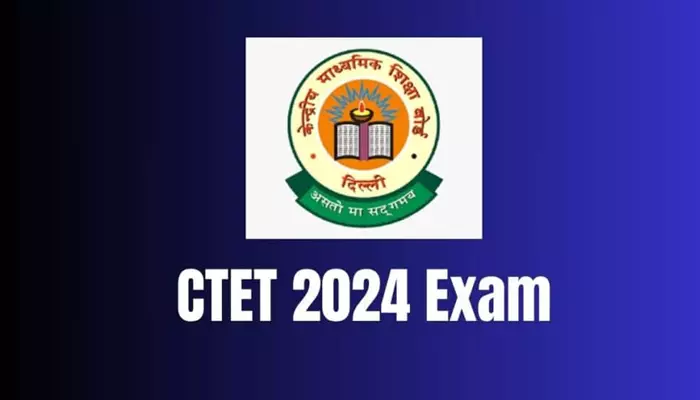 CTET(సెంట్రల్ టీచర్ ఎలిజిబిలిటీ టెస్ట్)-2024 నోటిఫికేషన్