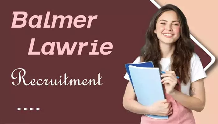 Balmer Lawrie Job Openings: బామర్ లారీ లో.. మేనేజీరియల్ ఉద్యోగాలకు నోటిఫికేషన్ జారీ!