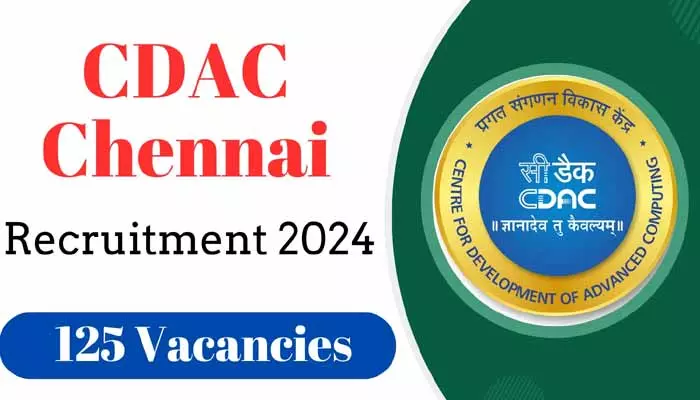 C-DAC Recruitment: చెన్నైలోని సీడాక్ లో ఉద్యోగ అవకాశాలు.. పోస్టులు, అర్హత తదితర వివరాలివే..!